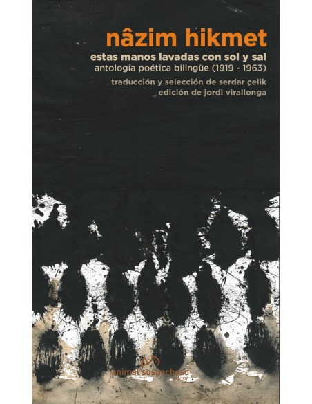 Estas manos lavadas con sol y sal