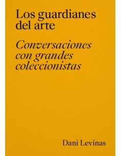 Los guardianes del arte