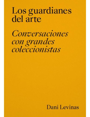 Los guardianes del arte