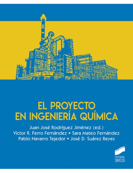 EL PROYECTO EN INGENIERIA QUIMICA