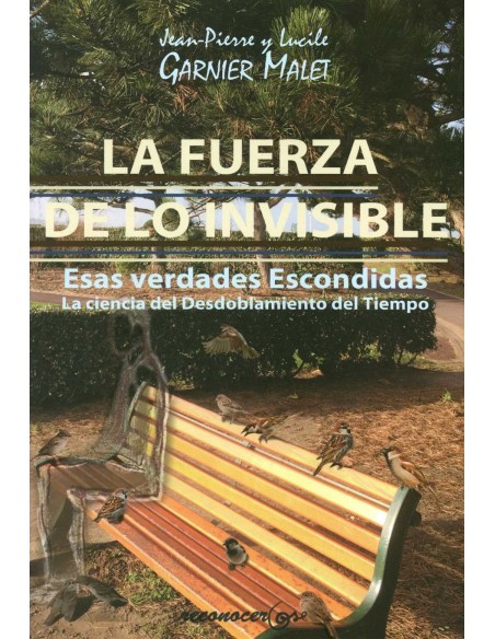 La fuerza de lo invisible