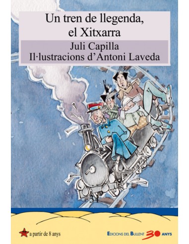 Un tren de llegenda el Xitxarra