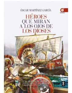 Heroes que miran a los ojos de los dioses