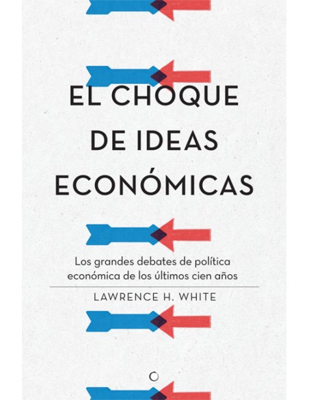 Choque de ideas economicas
