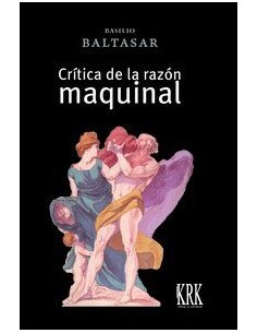 Critica de la razon maquinal