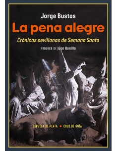 La pena alegre