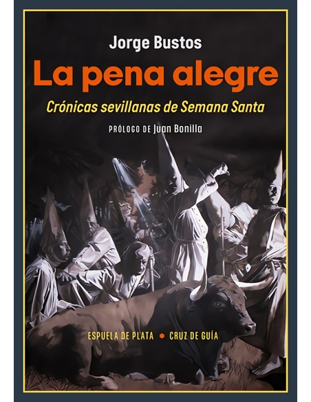 La pena alegre