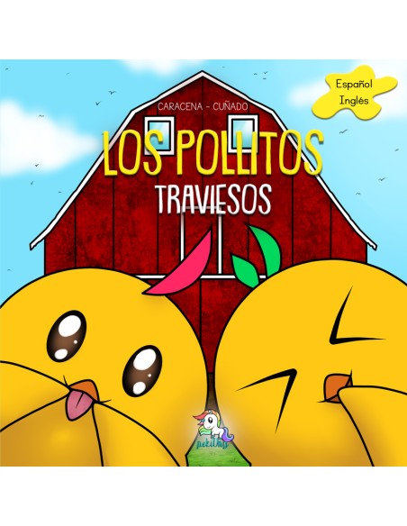Los pollitos traviesos