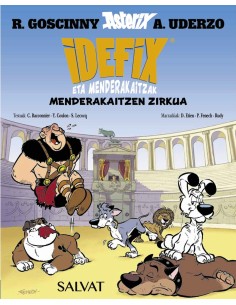 Idefix eta menderakaitzak 4 Menderakaitzen zirkua