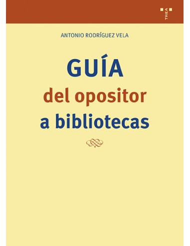 Guia del opositor a bibliotecas