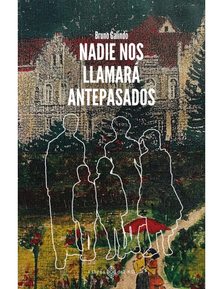 Nadie nos llamara antepasados