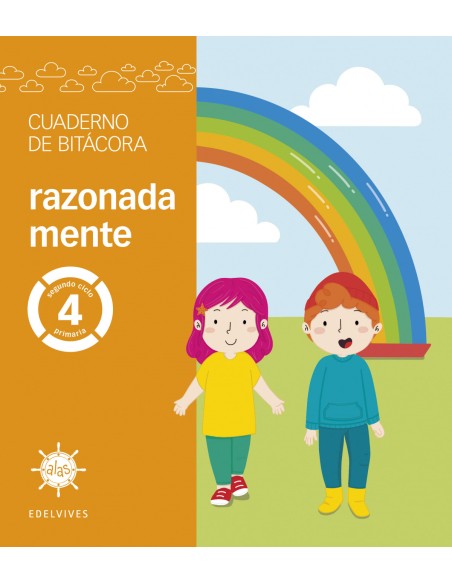 Proyecto Alas 4 primaria Cuaderno de bitacora razonada mente