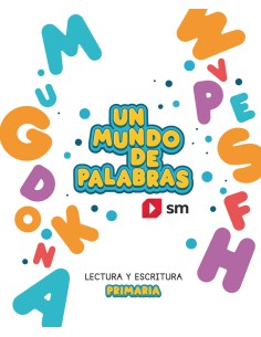 Cuaderno de Lectoescritura Un mundo de palabras Primaria