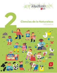 Ciencias de la naturaleza 2 Primaria Matices