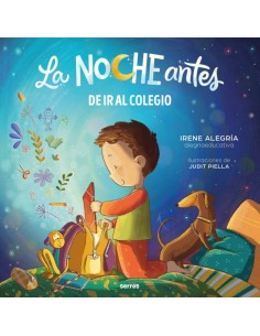 La noche antes De ir al colegio