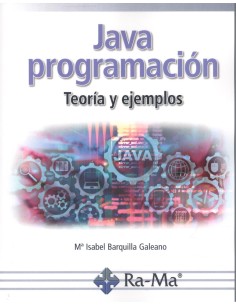 JAVA PROGRAMACION TEORIA Y EJEMPLOS