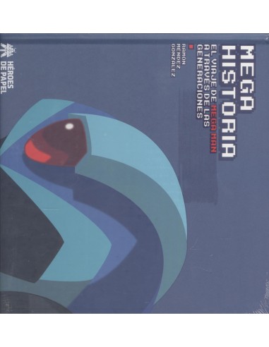 MEGA HISTORIA EL VIAJE DE MEGA MAN A TRAVES DE LAS GENERACIONES