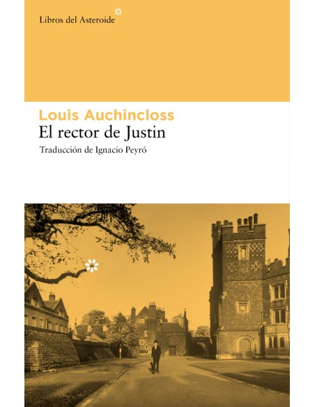 El rector de Justin