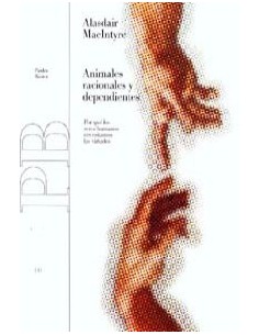 Animales racionales y dependientes