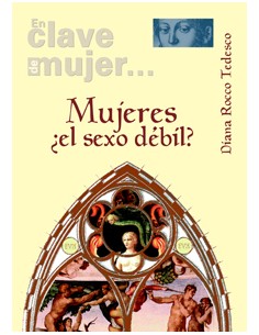 mujeres el sexo debil