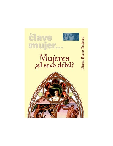 mujeres el sexo debil