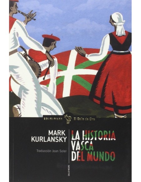 La historia vasca del mundo