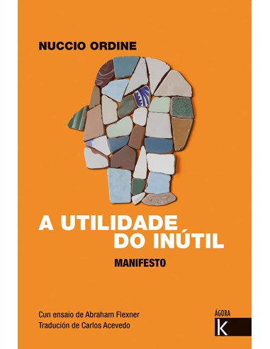A utilidade do inutil