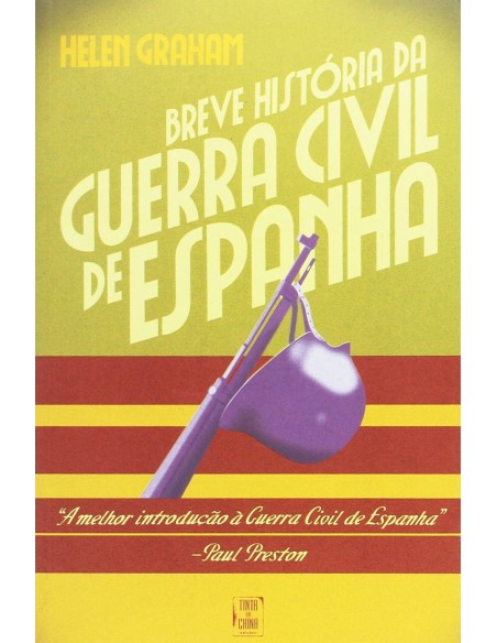 Breve Historia da Guerra Civil de Espanha