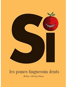 Si les pomes tinguessin dents