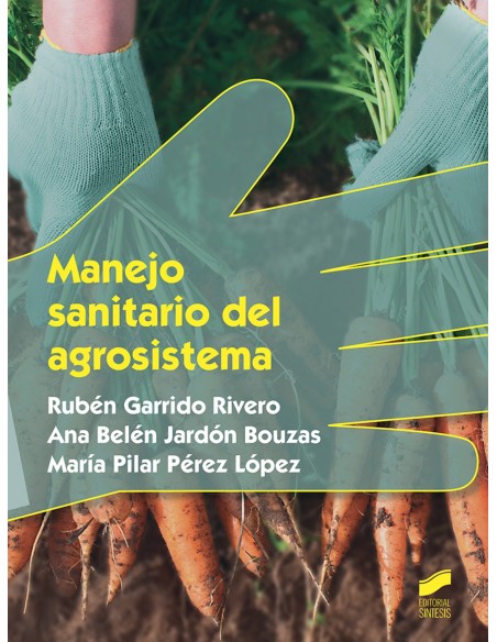 MANEJO SANITARIO DEL AGROSISTEMA