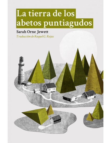 LA TIERRA DE LOS ABETOS PUNTIAGUDOS