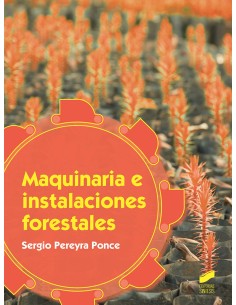MAQUINARIA E INSTALACIONES FORESTALES