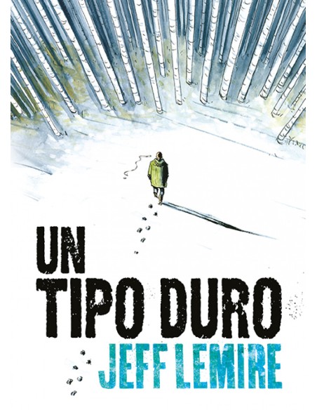 UN TIPO DURO