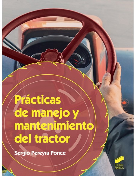 PRACTICAS DE MANEJO Y MANTENIMIENTO DEL TRACTOR 2019