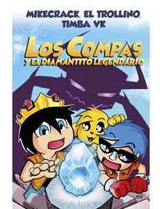 Los Compas y el diamantito legendario