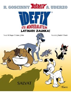 Idefix eta menderakaitzak 1 Latinari zaunka