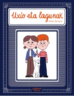 UXIO ETA LAGUNAK Euskera