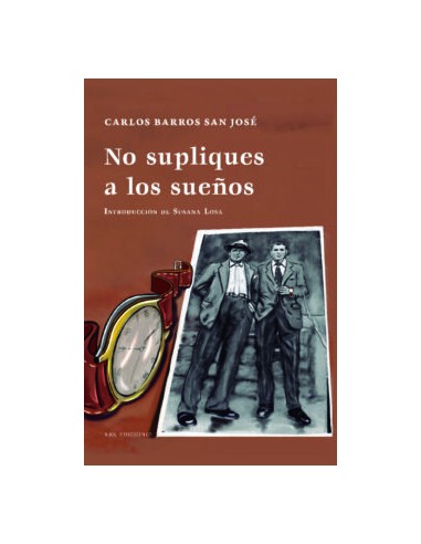 NO SUPLIQUES A LOS SUENOS