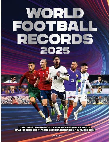 WORLD FOOTBALL RECORDS 2025