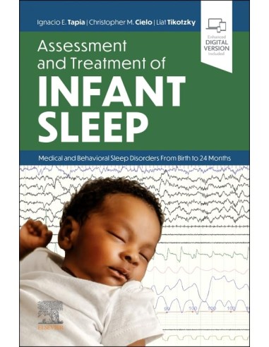 Assessment and treatment of infant sleep medical