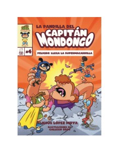 LA PANDILLA DEL CAPITAN MONDONGO 4