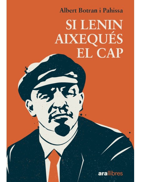 Si Lenin aixeques el cap