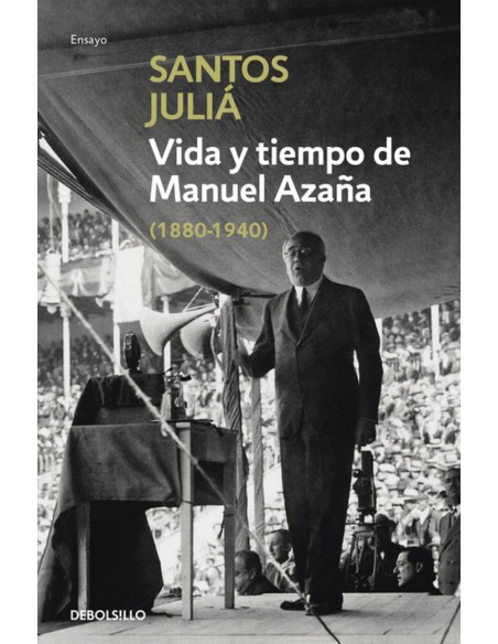 Vida y tiempo de Manuel Azana