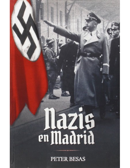 Nazis en Madrid
