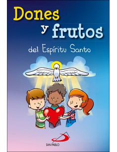 Dones y frutos del espiritu santo