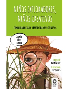 Ninos exploradores ninos creativos