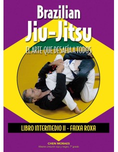 Brazilian jiu jitsu Arte que desafia a todos