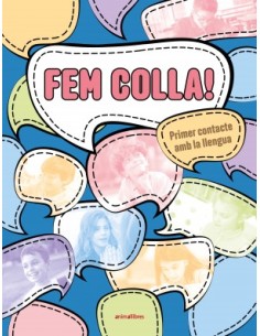 Fem colla Primer contacte amb la llengua nivell A1