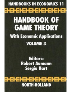 HANDBOOK OF GAME THEORY WITH ECONOMIC APPLICATIONS