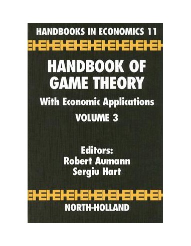 HANDBOOK OF GAME THEORY WITH ECONOMIC APPLICATIONS
